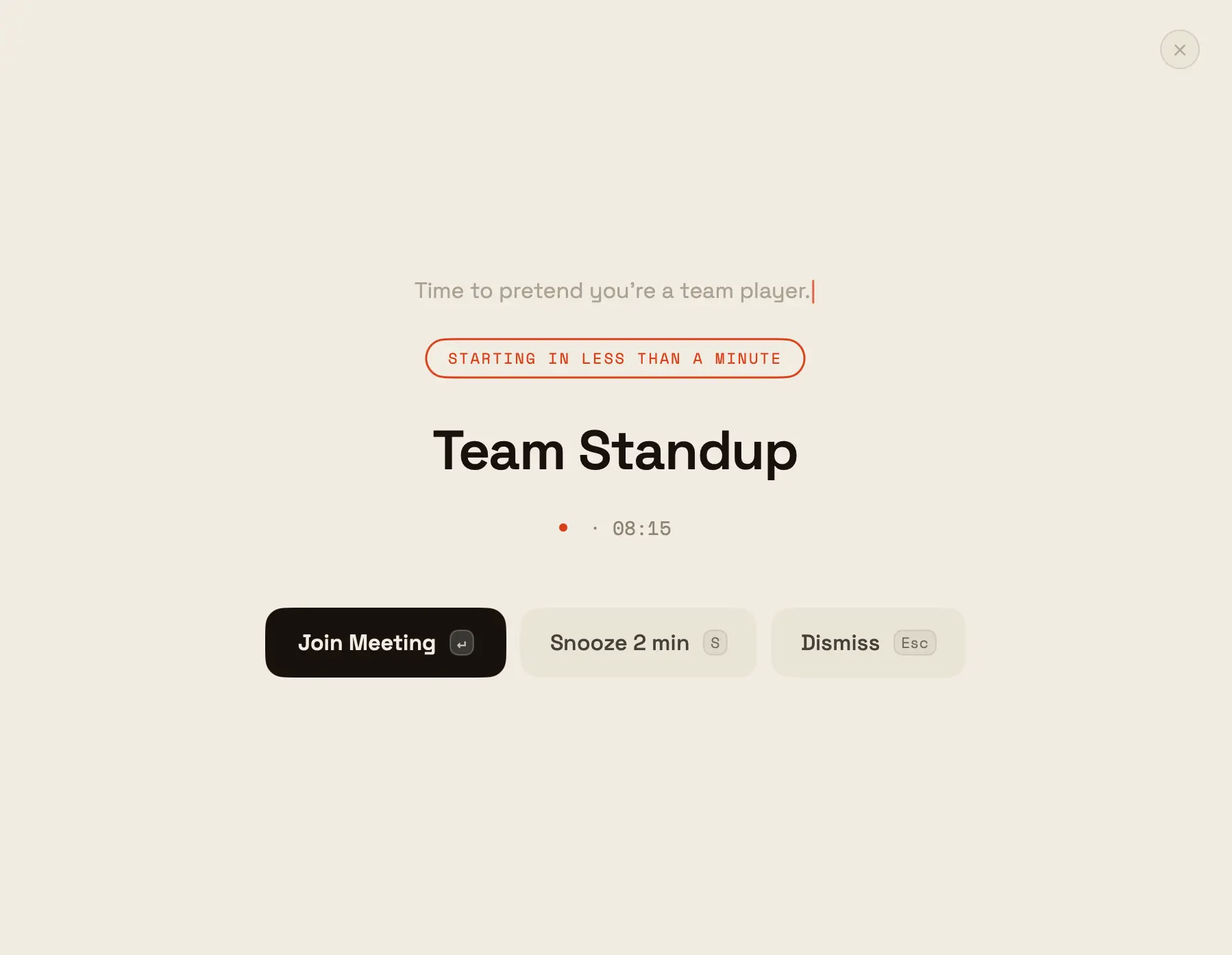 Default theme — a clean, warm-paper fullscreen meeting alert